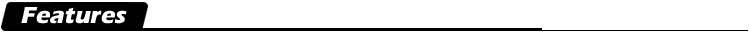 Features