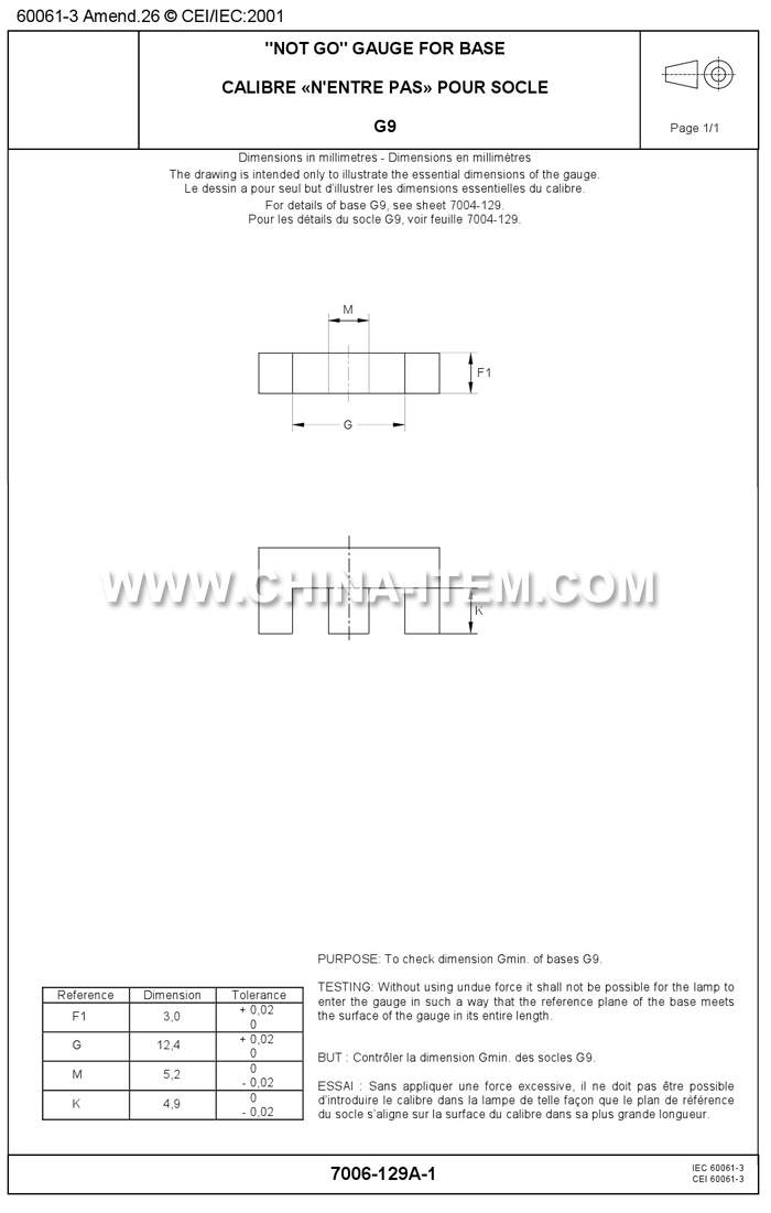 No Go Gauge for Base G9